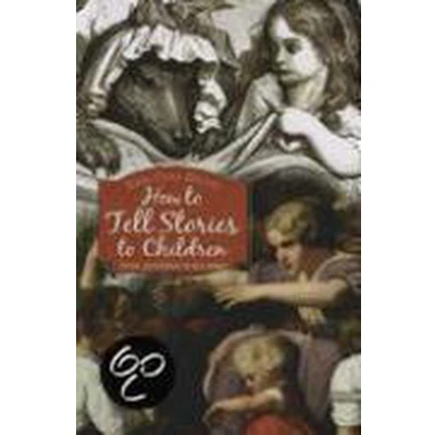 Afbeelding van How to Tell Stories Children