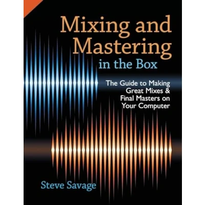 Afbeelding van Mixing &amp; Mastering In The Box