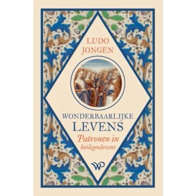 Afbeelding van Wonderbaarlijke levens