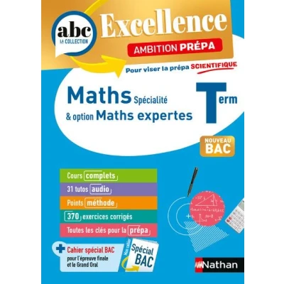 Image de ABC BAC Excellence Maths prépa scientifique Term