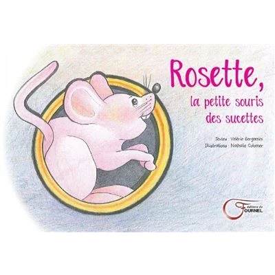 Image de Rosette, La Petite Souris Des Sucettes