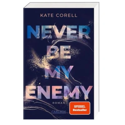 Afbeelding van Never Be My Enemy (Never 2)
