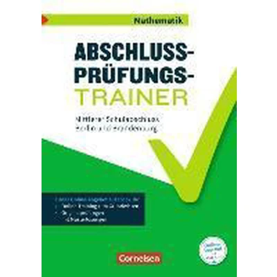 Afbeelding van Abschlussprüfungstrainer Mathematik Berlin und Brandenburg 10. Schuljahr: Mittlerer Schulabschluss Arbeitsheft Mit Lösungen Online Training Grundwissen Musterprüfungen