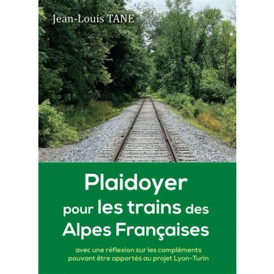 Image de Plaidoyer pour les trains des alpes francaises
