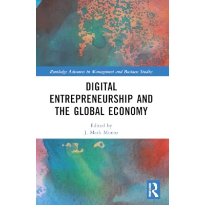 Afbeelding van Routledge Advances in Management and Business Studies Digital Entrepreneurship the Global Economy