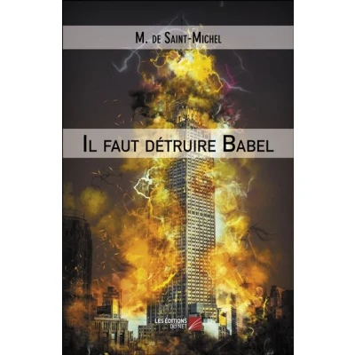 Image de Il faut détruire Babel