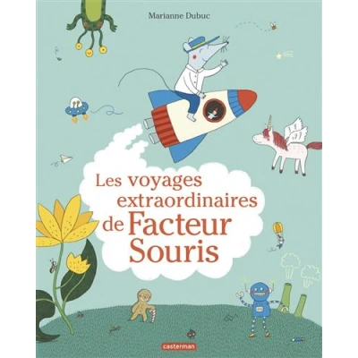 Image de Les voyages extraordinaires de Facteur Souris