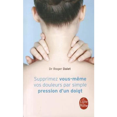 Afbeelding van Ldp Bien Etre Supprimez Douleurs Par Simple Pression Doigt