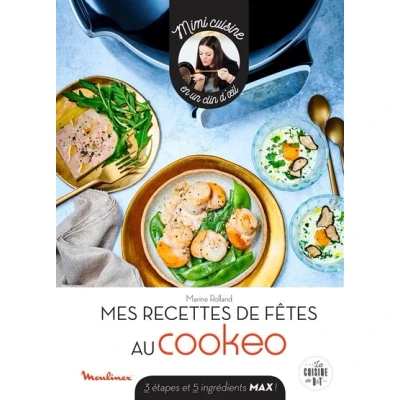Image de Mes recettes de fêtes au cookeo
