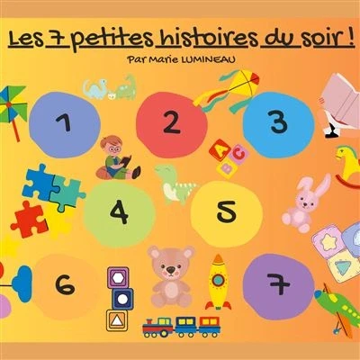 Image de Les 7 petites histoires du soir