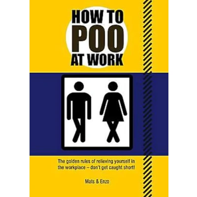 Afbeelding van How To Poo At Work