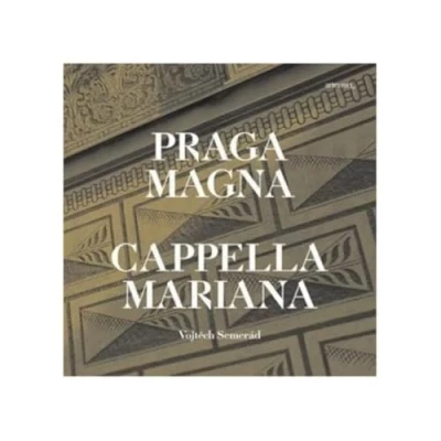 Afbeelding van Cappella Mariana Praga Magna (CD)