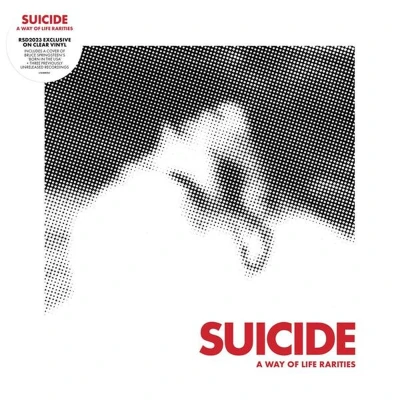 Afbeelding van Suicide A Way Of Life Rarities (LP)