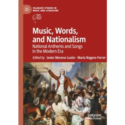 Afbeelding van Palgrave Studies in Music and Literature Music, Words, Nationalism
