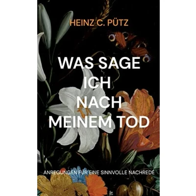 Afbeelding van Was sage ich nach meinem Tod