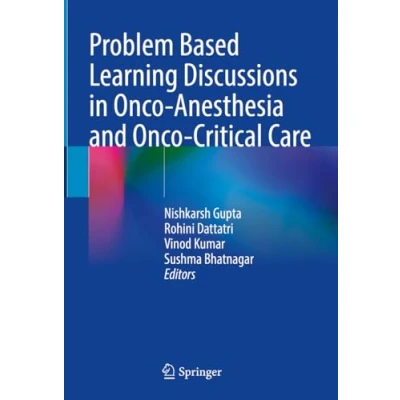 Afbeelding van Problem Based Learning Discussions in Onco Anesthesia and Critical Care