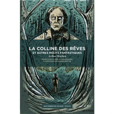 Image de La Colline des rêves et autres récits fantastiques