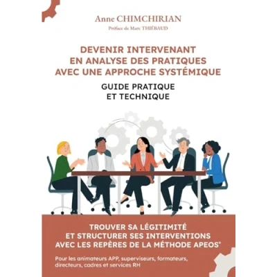 Afbeelding van Devenir Intervenant en Analyse des Pratiques avec une approche syst�mique