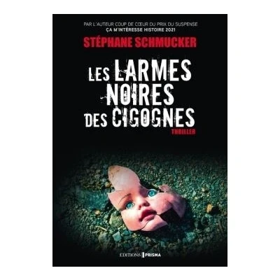 Image de Les larmes noires des cigognes