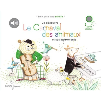 Afbeelding van Je decouvre le carnaval des animaux et ses instruments