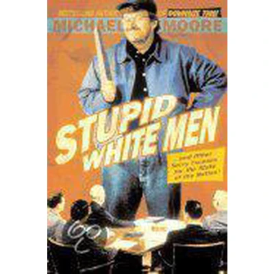 Afbeelding van Stupid White Men
