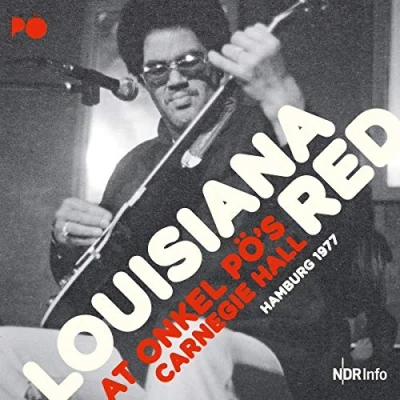 Afbeelding van Louisiana Red Live At Onkel Po&#039;s..