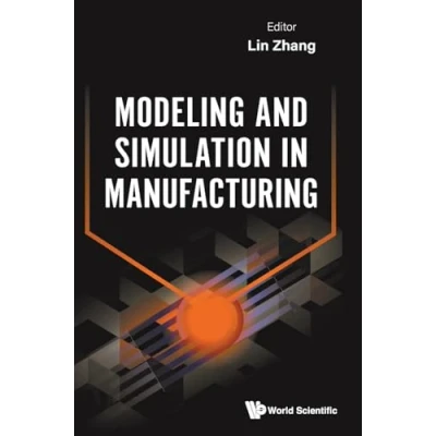 Afbeelding van Modeling and Simulation in Manufacturing