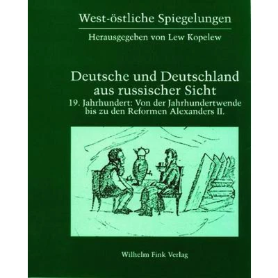 Afbeelding van West �stliche Spiegelungen Deutsche Und Deutschland Aus Russischer Sicht