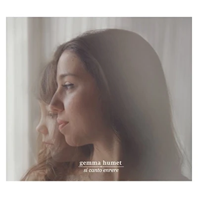 Afbeelding van Gemma Humet Si Canto Enrere (CD)