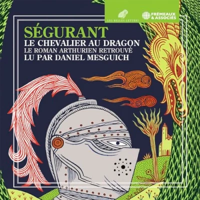 Afbeelding van Daniel Mesguich (Lecteur) Segurant Le Chevalier Au Dragon. Roman Arthurie (3 CD)