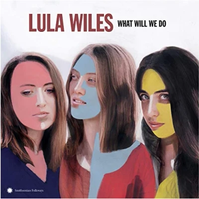 Afbeelding van Lula Wiles What Will We Do (LP)