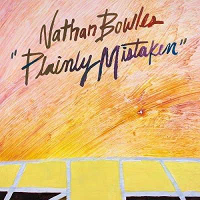Afbeelding van Nathan Bowles Plainly Mistaken (CD)