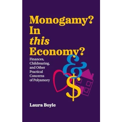 Afbeelding van Monogamy? In this Economy?