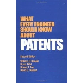 Afbeelding van What Every Engineer Should Know about Patents
