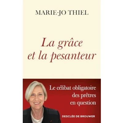 Afbeelding van LA GRACE ET PESANTEUR LE CELIBAT DES PRETRES EN QUESTION