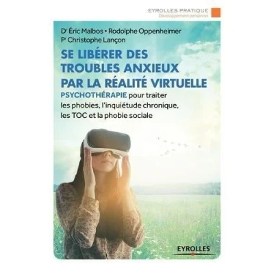 Image de Se libérer des troubles anxieux par la réalité virtuelle