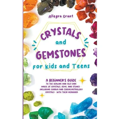 Afbeelding van Crystals and Gemstones for Kids Teens