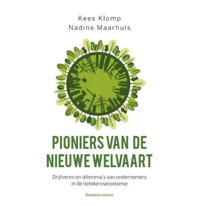 Afbeelding van Pioniers van de nieuwe welvaart