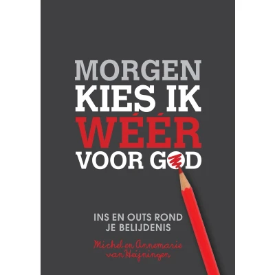 Afbeelding van Morgen kies ik weer voor God