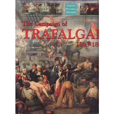 Afbeelding van The Campaign of Trafalgar 1803 1805