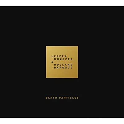 Afbeelding van Holland Baroque Leszek Mozdzer Earth Particles (CD)