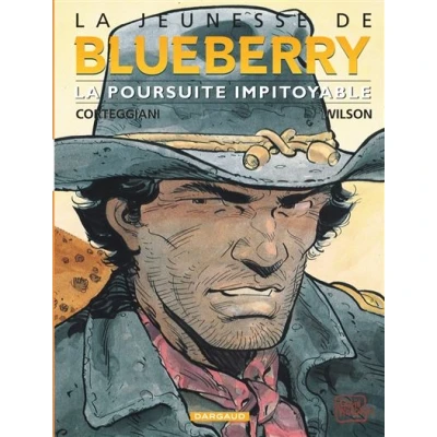 Image de La Jeunesse de Blueberry Tome 7 Poursuite impitoyable