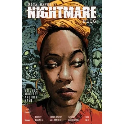 Afbeelding van Nita HAWES Nightmare BLOG TP Hawes&#039; Blog, Volume 2: Murder By Another Name