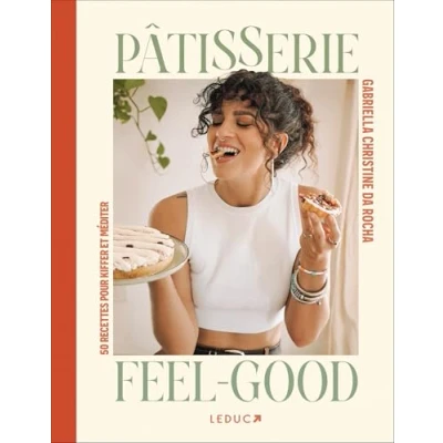 Afbeelding van PATISSERIE FEEL GOOD 50 RECETTES POUR KIFFER ET MEDITER