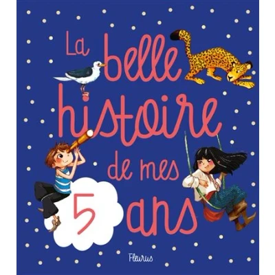 Image de La belle histoire de mes 5 ans