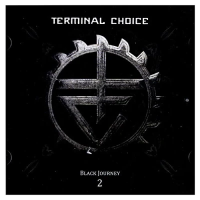 Afbeelding van Terminal Choice Black Journey 2 (2 CD)