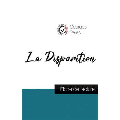 Image de La Disparition de Georges Perec (fiche lecture et analyse complète l&#039;oeuvre)