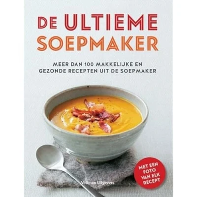 Afbeelding van De ultieme soepmaker
