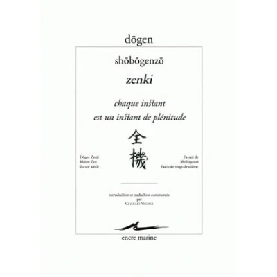 Afbeelding van Dogen, Chaque Instant Est Un de Plenitude