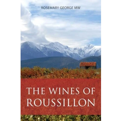 Afbeelding van The Classic Wine Library Wines of Roussillon